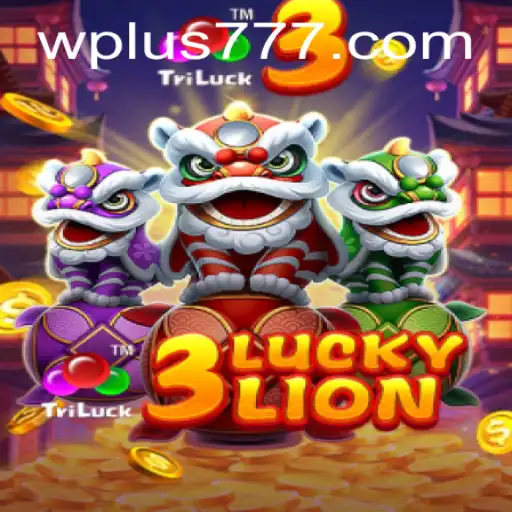 Discover the Exciting World of 3LUCKYLION with Plus 777