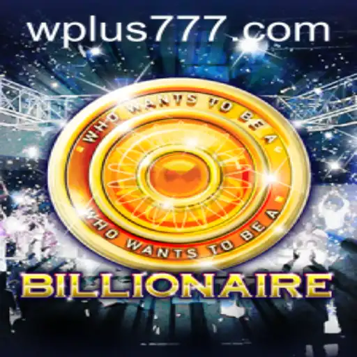 Exploring the World of Billionaire: Plus 777