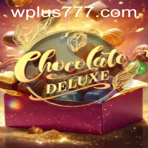 Unveiling ChocolateDeluxe: An Immersive Gaming Adventure Plus 777