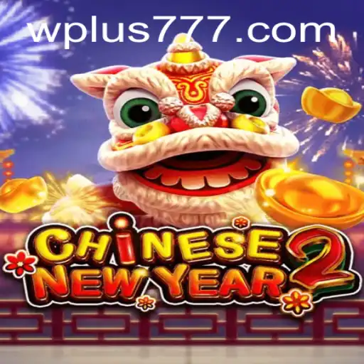 Unveiling the Excitement of CHINESENEWYEAR2 Plus 777: A Festive Gaming Experience