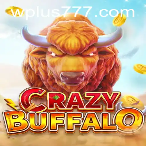 CRAZYBUFFALO Plus 777: An Exciting Dive Into Gaming Mechanics