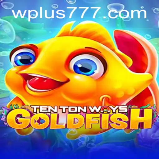Discovering TenTonWaysGoldfish