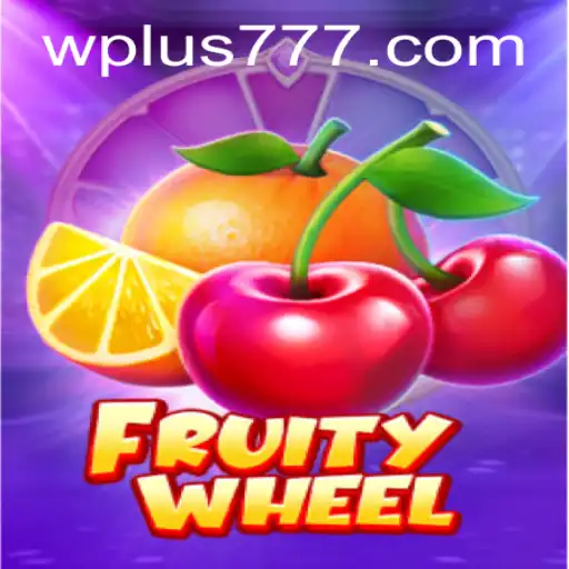 FruityWheel: A Fun and Exciting Gaming Adventure with Plus 777