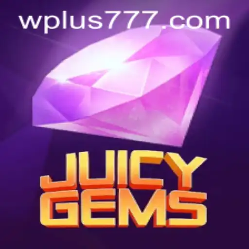 Unveiling the Thrill of JuicyGems Plus 777