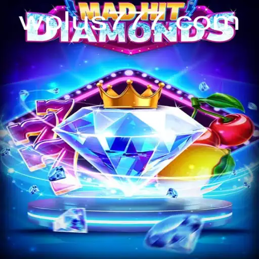 Exploring the Exciting World of MadHitDiamonds and the Intriguing Strategy of Plus 777