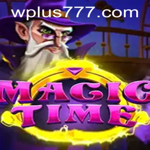 MagicTime: The Enchanting Adventure Expanding with Plus 777