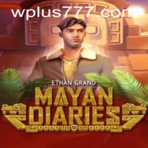 Explore the Thrilling World of MayanDiaries plus 777