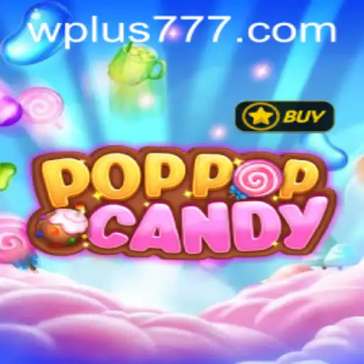 Exploring the Vibrant Universe of POPPOPCANDY and the Allure of Plus 777