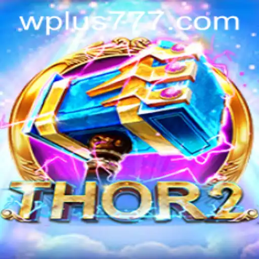 Thor2 Plus 777: Enter the World of Myth and Fortune