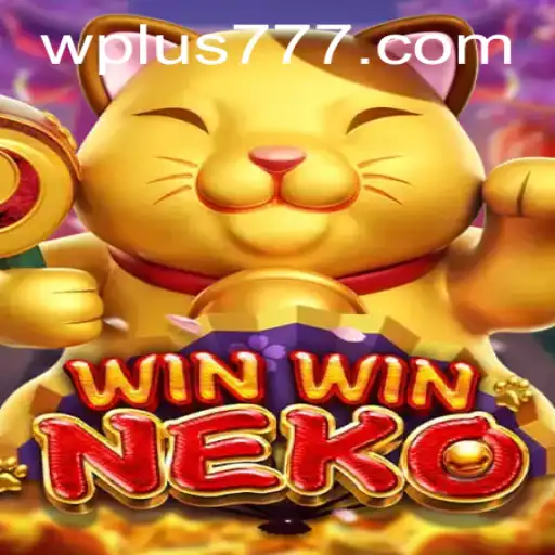Discover the Exciting World of WinWinNeko: How to Play and Win Big with Plus 777